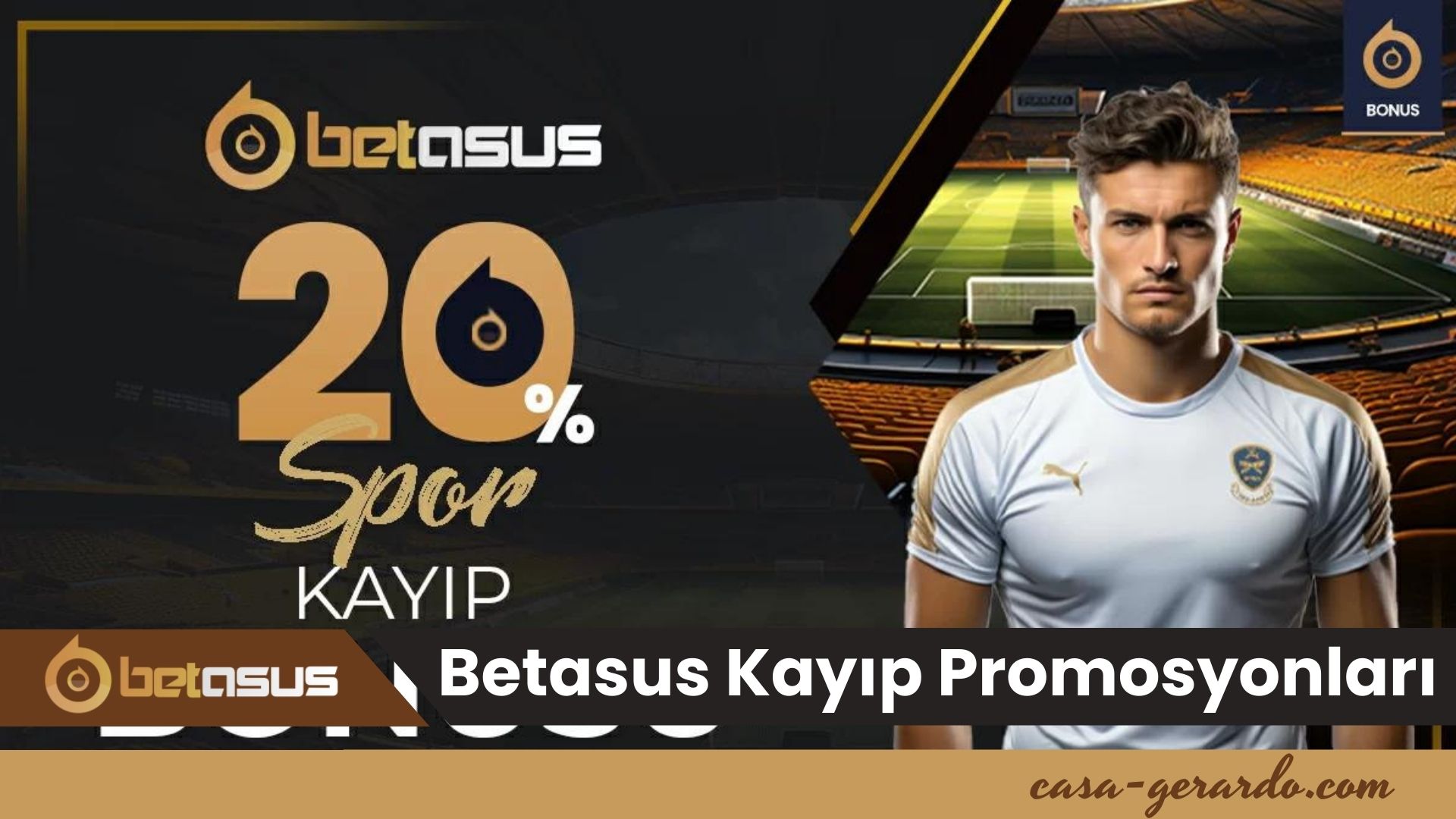 Betasus Kayıp Promosyonları